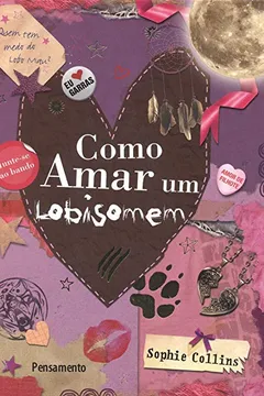 Livro Como Amar Um Lobisomem - Resumo, Resenha, PDF, etc.
