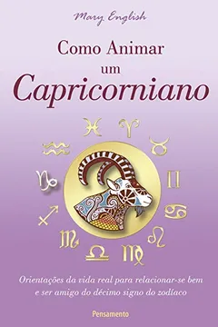 Livro Como Animar Um Capricorniano - Resumo, Resenha, PDF, etc.