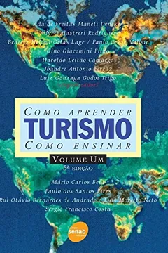 Livro Como Aprender Turismo Como Ensinar - Volume 1 - Resumo, Resenha, PDF, etc.