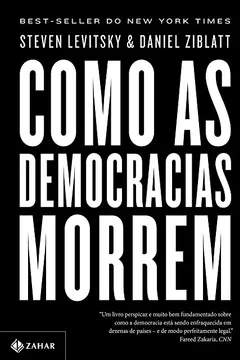 Livro Como as Democracias Morrem - Resumo, Resenha, PDF, etc.