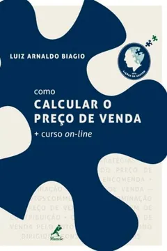 Livro Como Calcular o Preço de Venda (+ Curso On-line) - Resumo, Resenha, PDF, etc.