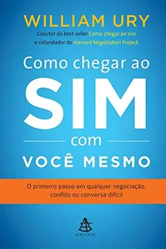 Livro Como Chegar ao sim com Você Mesmo - Resumo, Resenha, PDF, etc.