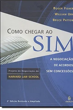 Livro Como Chegar Ao Sim - Resumo, Resenha, PDF, etc.