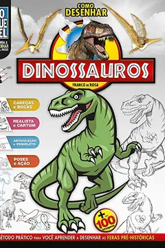 Livro Como Desenhar Dinossauros - Resumo, Resenha, PDF, etc.