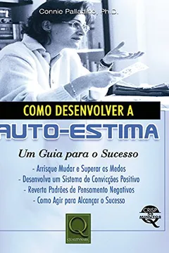 Livro Como Desenvolver a Auto-Estima. Um Guia Para o Sucesso - Resumo, Resenha, PDF, etc.