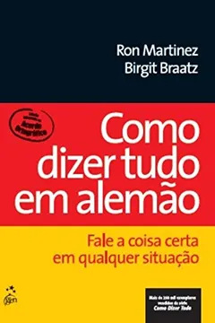 Livro Como Dizer Tudo em Alemão - Resumo, Resenha, PDF, etc.