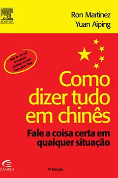 Livro Como Dizer Tudo em Chinês - Resumo, Resenha, PDF, etc.