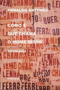 Livro Como E Que Chama O Nome Disso - Resumo, Resenha, PDF, etc.
