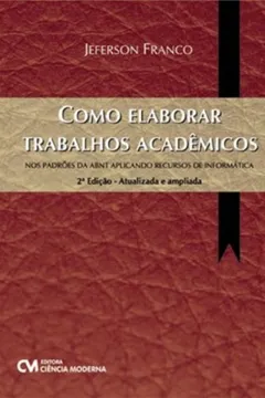 Livro Como Elaborar Trabalhos Academicos - Resumo, Resenha, PDF, etc.