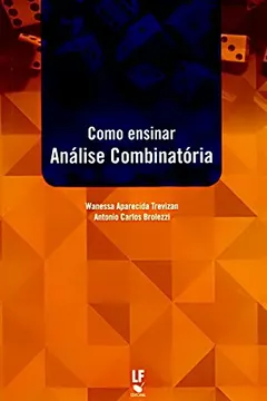 Livro Como Ensinar Análise Combinatória - Resumo, Resenha, PDF, etc.