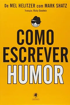 Livro Como Escrever Humor - Volume 1 - Resumo, Resenha, PDF, etc.