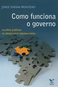 Capa do livro Como Funciona O Governo