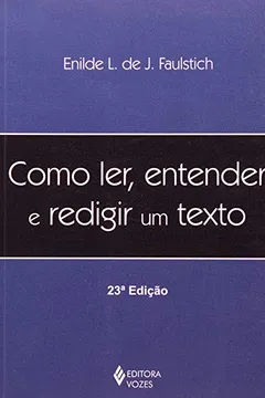 Livro Como Ler, Entender e Redigir Um Texto - Resumo, Resenha, PDF, etc.