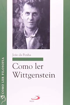 Livro Como Ler Wittgenstein - Resumo, Resenha, PDF, etc.