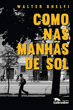 Livro Como nas Manhãs de Sol - Resumo, Resenha, PDF, etc.