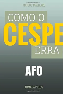 Livro Como O Cespe Erra: Afo - Resumo, Resenha, PDF, etc.