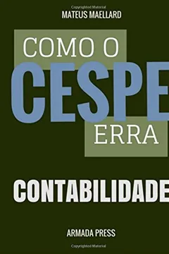 Livro Como O Cespe Erra: Contabilidade - Resumo, Resenha, PDF, etc.