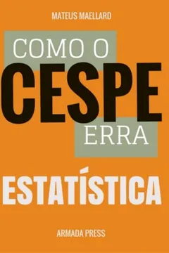 Livro Como O Cespe Erra: Estatistica - Resumo, Resenha, PDF, etc.