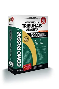 Livro Como Passar em Concursos de Tribunais Analista Nível Superior. 5.900 Questões - Resumo, Resenha, PDF, etc.