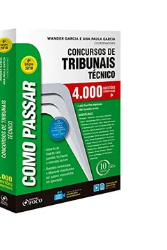 Livro Como Passar em Concursos de Tribunais Técnico - Nível Médio - Resumo, Resenha, PDF, etc.