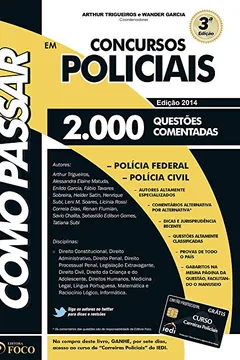 Livro Como Passar em Concursos Policiais. 2000 Questões Comentadas - Resumo, Resenha, PDF, etc.
