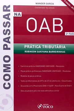 Livro Como Passar Na OAB. Prática Tributária. 2ª Fase - Resumo, Resenha, PDF, etc.