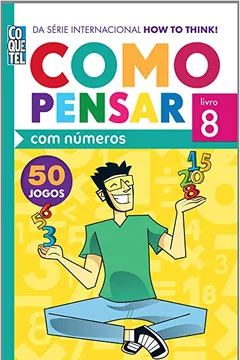 Capa do livro Como Pensar com Números - Volume 8
