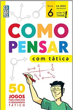 Capa do livro Como Pensar com Tática - Volume 1