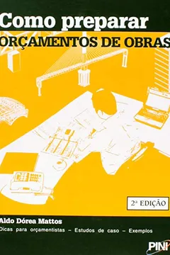 Livro Como Preparar Orçamentos de Obras - Resumo, Resenha, PDF, etc.
