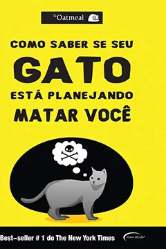Livro Como Saber Se Seu Gato Está Planejando Matar Você - Resumo, Resenha, PDF, etc.