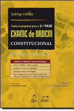 Livro Como Se Preparar Para A 2ª Fase Exame De Ordem Constitucional - Resumo, Resenha, PDF, etc.