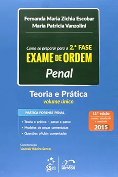 Capa do livro Como Se Preparar Para a 2ª Fase Exame de Ordem. Penal. Teoria e Prática