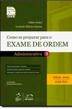 Capa do livro Como Se Preparar Para O Exame De Ordem. 1ª Fase. Administrativo