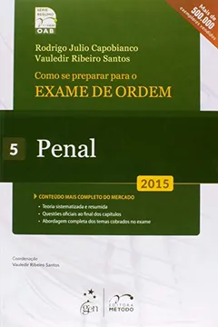 Livro Como Se Preparar Para o Exame de Ordem 1ª Fase. Penal - Volume 5 - Resumo, Resenha, PDF, etc.