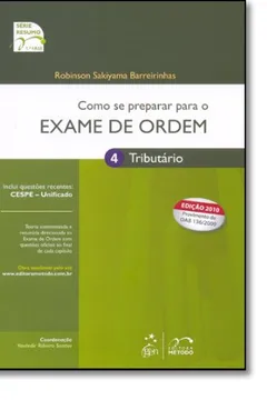 Livro Como Se Preparar Para O Exame De Ordem. 1ª Fase. Tributário - Série Resumo - Resumo, Resenha, PDF, etc.