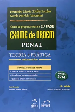 Capa do livro Como Se Preparar Para O Exame De Ordem. 2ª Fase. Penal. Teoria E Prática