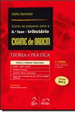 Livro Como Se Preparar Para O Exame De Ordem. 2ª Fase. Tributário - Resumo, Resenha, PDF, etc.