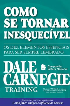 Livro Como Se Tornar Inesquecível - Resumo, Resenha, PDF, etc.