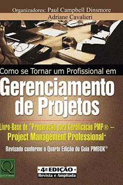 Livro Como Se Tornar Um Profissional em Gerenciamento de Projetos - Resumo, Resenha, PDF, etc.