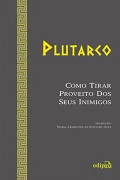 Livro Como Tirar Proveito dos Seus Inimigos - Resumo, Resenha, PDF, etc.