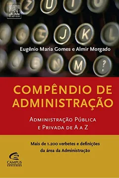 Livro Compêndio de Administração - Série Ferramentas do Desempenho - Resumo, Resenha, PDF, etc.