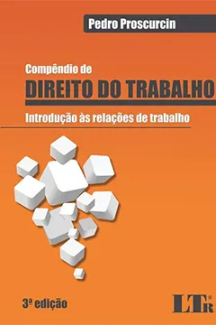 Capa do livro Compêndio de Direito do Trabalho. Introdução às Relações de Trabalho