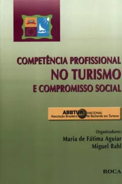 Livro Competência Profissional No Turismo - Resumo, Resenha, PDF, etc.