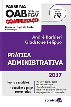 Livro Completaço OAB 2ª Fase. Prática Administrativa - Resumo, Resenha, PDF, etc.