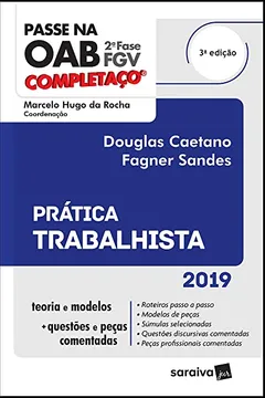 Livro Completaço® OAB 2ª fase : Prática trabalhista - 3ª edição de 2019 - Resumo, Resenha, PDF, etc.