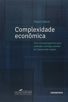 Livro Complexidade Economica: Uma Nova Perspectiva Para - Resumo, Resenha, PDF, etc.