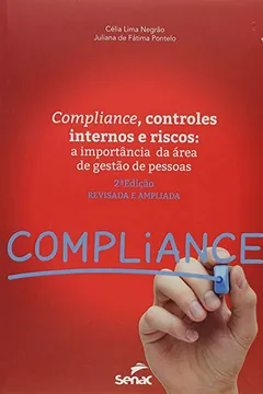 Livro Compliance. Controles Internos e Riscos. A Importância da Área de Gestão de Pessoas - Resumo, Resenha, PDF, etc.