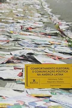 Livro Comportamento Eleitoral e Comunicação Política na América - Coleção Humanitas - Resumo, Resenha, PDF, etc.