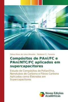 Livro Compositos de Pani/FC E Pani/NTC/FC Aplicados Em Supercapacitores - Resumo, Resenha, PDF, etc.