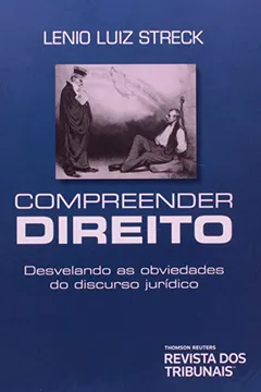 Livro Compreender O Direito. Desvelando As Obviedades Do Discurso Jurídico - Resumo, Resenha, PDF, etc.